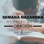 SEMANA-NAZARENA-MUNDIAL-DE-LA-ORACION---CM.png