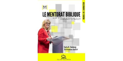 Manuel de l'Animateur - Le Mentorat Biblique