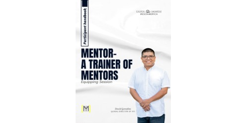 Mentor- A Trainer of Mentors - Participant Handbook
