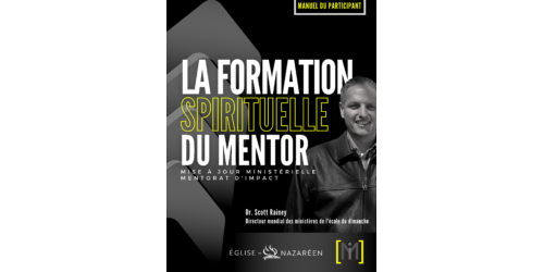 Manuel du Participant - La Formation Spirituelle du Mentor