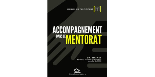 Manuel du Participant - Accompagnement dans Le Mentorat