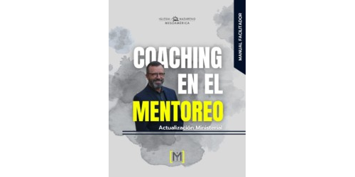 Coaching en el mentoreo - Manual facilitador